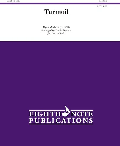 Turmoil<br>For Brass Choir