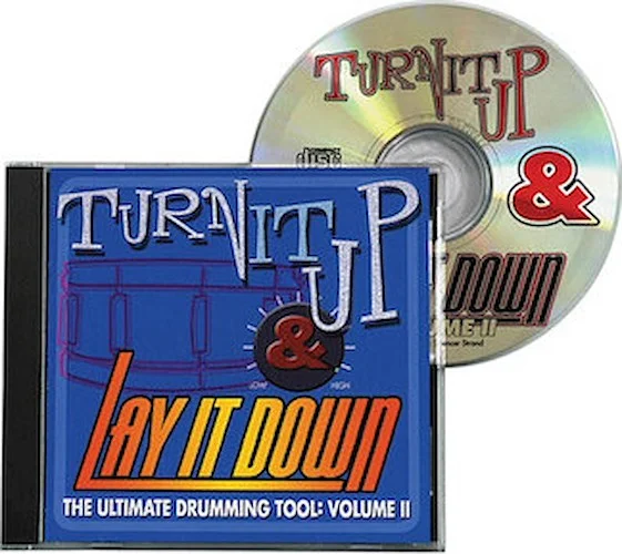 Turn It Up & Lay It Down, Vol. 2 - Play-Along CD for Drummers
