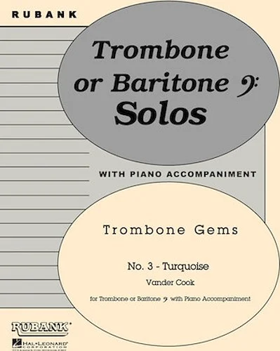 Turquoise (Trombone Gems No. 3)
