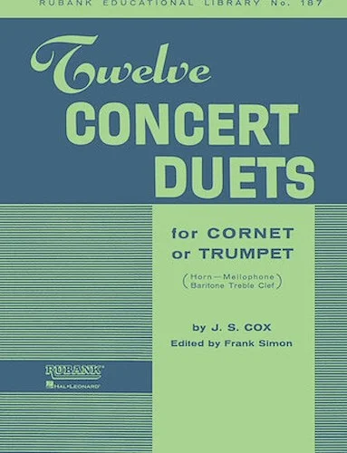 Twelve Concert Duets for Cornet or Trumpet