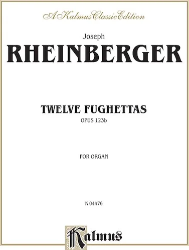 Twelve Fughettas, Opus 123B