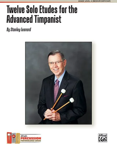 Twelve Solo Etudes for the Advanced Timpanist