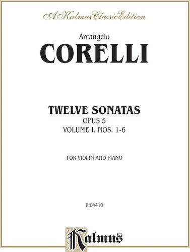 Twelve Sonatas, Opus 5, Volume I, Nos. 1--6