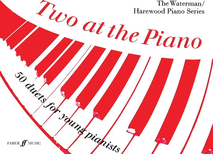 Two at the Piano: 50 Duets for Young Pianists (1 Piano, 4 Hands)