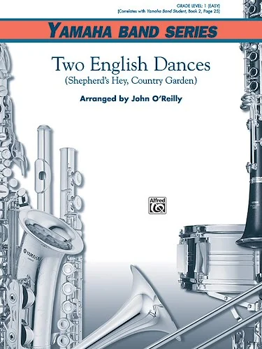 Two English Dances: (Shepherd's Hey / Country Gardens)