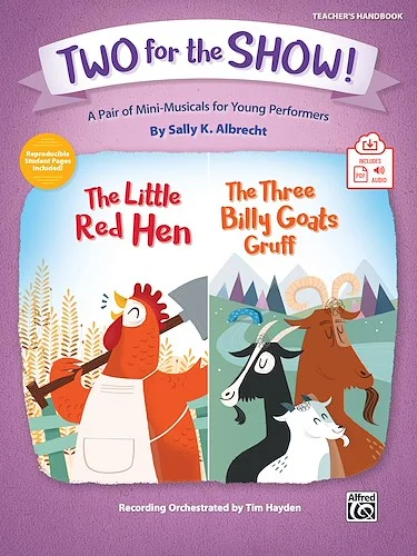 Two for the Show!: A Pair of Mini-Musicals for Young Performers