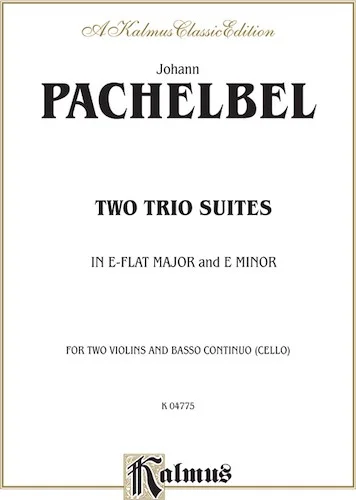 Two Trio Suites (E-flat Major, E Minor)