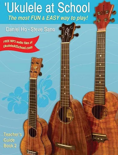 'Ukulele at School, Book 2: The Most Fun & Easy Way to Play!