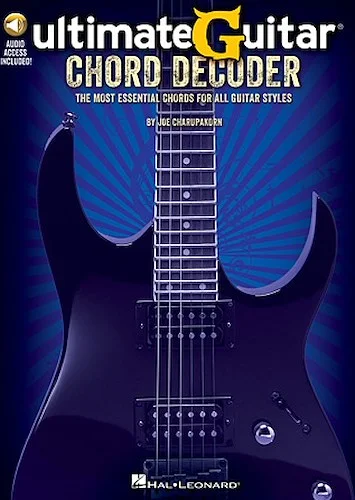 Ultimate-Guitar Chord Decoder - The Most Essential Chords for All Guitar Styles