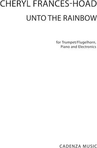 Under the Rainbow - Trumpet, Piano, Electronics