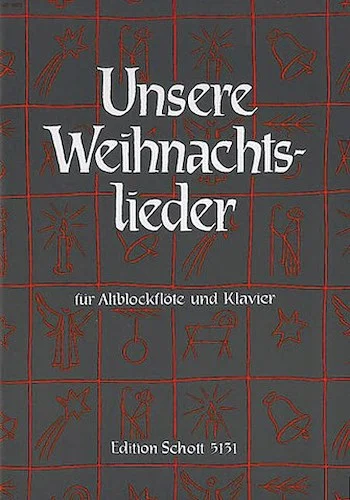 Unsere Weihnachtslieder