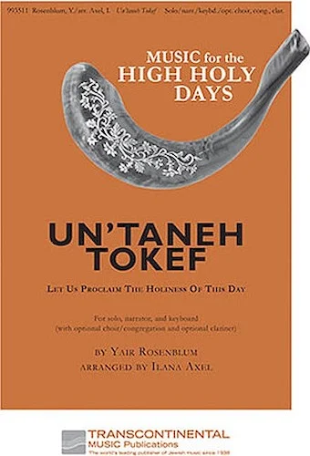 Un'Taneh Tokef - Let Us Proclaim the Holiness of This Day
