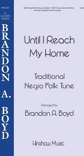 Until I Reach My Home