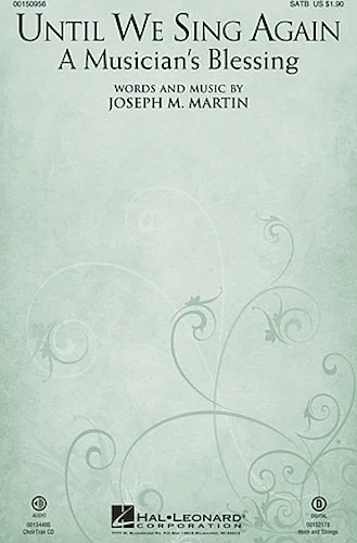 Until We Sing Again - A Musician's Blessing