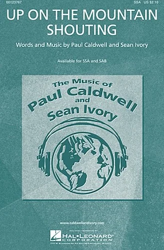 Up on the Mountain Shouting