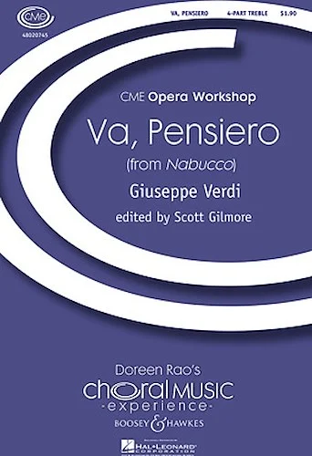 Va, Pensiero - (from Nabucco)
CME Opera Workshop