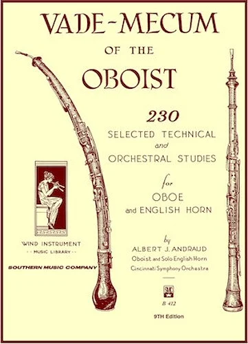 Vade Mecum of the Oboist - 230 Selected Technical and Orchestral Studies