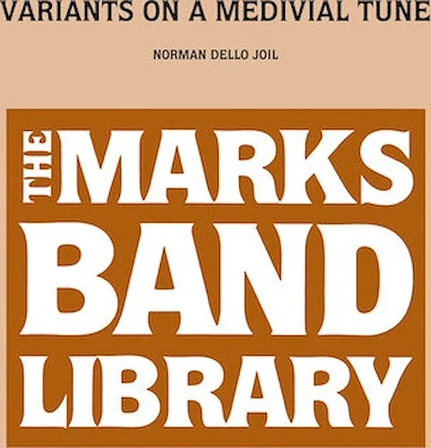 Variants on a Medieval Tune