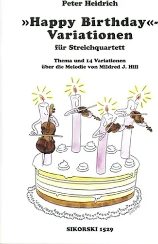 Variations on Happy Birthday for String Quartet
