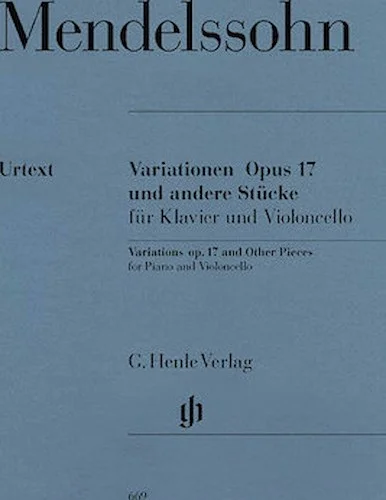 Variations Op. 17 and Other Pieces for Piano and Violoncello
