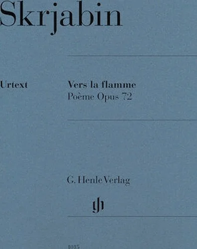 Vers la flamme (Poeme), Op. 72