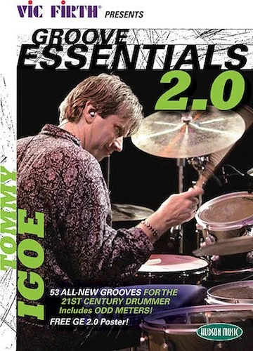 Vic Firth  Presents Groove Essentials 2.0 with Tommy Igoe