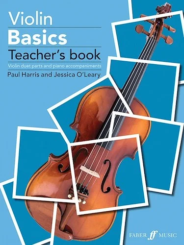 Violin Basics<br>Violin Duet Parts and Piano Accompaniments