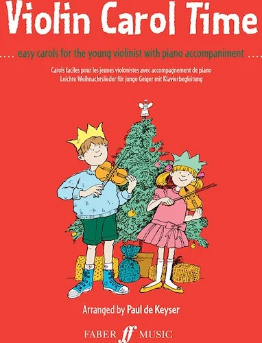 Violin Carol Time: Easy Carols for the Young Violinist