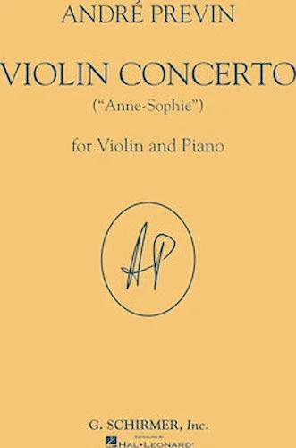 Violin Concerto ("Anne-Sophie") - for Violin and Piano Reduction