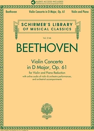 Violin Concerto in D Major, Op. 61 - Schirmer's Library of Musical Classics Vol. 2146