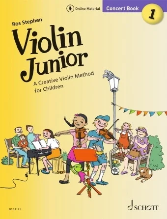 Violin Junior: Concert Book 1 - A Creative Violin Method for Children