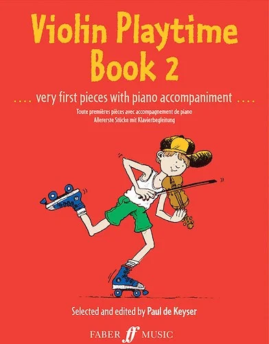 Violin Playtime, Book 2: Very First Pieces with Piano Accompaniment