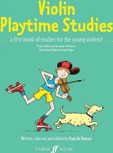 Violin Playtime Studies: A First Book of Studies for the Young Violinist