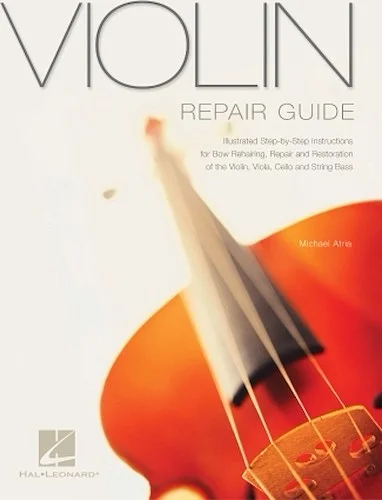 Violin Repair Guide