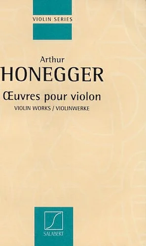 Violin Works - (Oeuvres pour Violon)