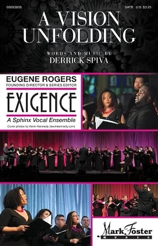 Vision Unfolding - Exigence Choral Series