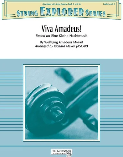 Viva Amadeus!<br>Based on <i>Eine Kleine Nachtmusik</i>