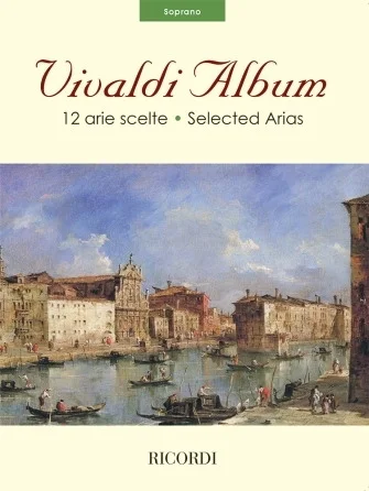 Vivaldi Album - 12 Selected Arias for Soprano
