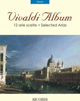 Vivaldi Album - 12 Selected Arias for Tenor with Piano