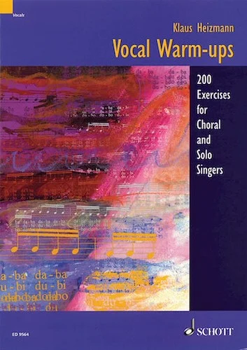 Vocal Warm-Ups - 200 Exercises for Chorus and Solo Singers