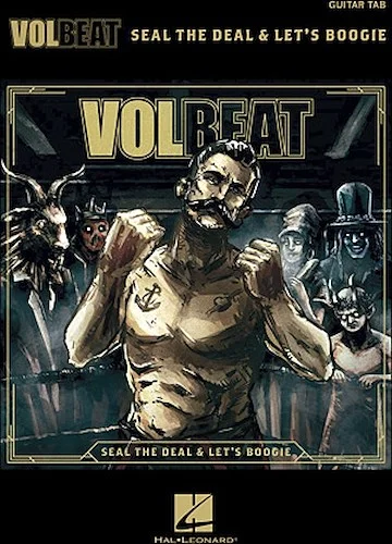 Volbeat - Seal the Deal & Let's Boogie
