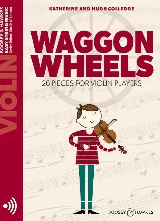 Waggon Wheels - 26 Pieces for Violin Players