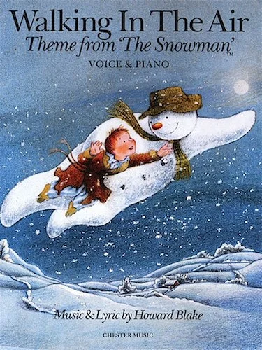 Walking in the Air (Theme from The Snowman)