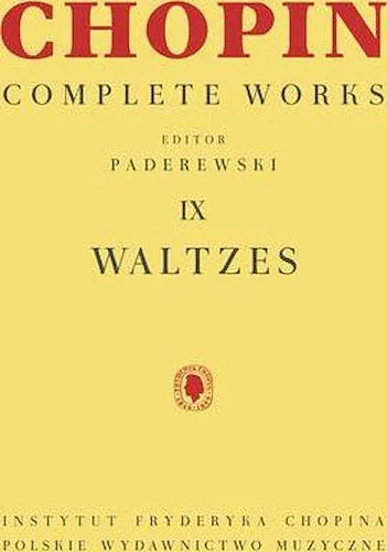 Waltzes - Chopin Complete Works Vol. IX