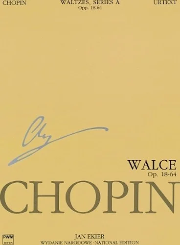 Waltzes Op. 18, 34, 42, 64 - Chopin National Edition 11A, Volume XI