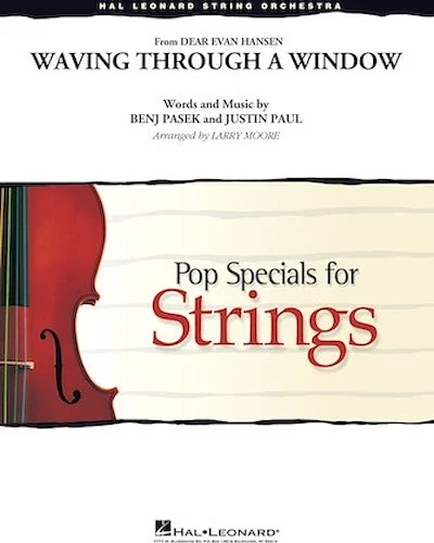 Waving Through a Window (from Dear Evan Hansen)
