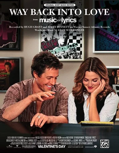Way Back Into Love (from <I>Music and Lyrics</I>)