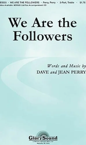 We Are the Followers