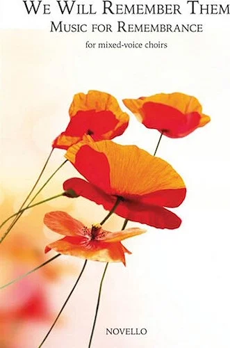 We Will Remember Them: Music for Remembrance