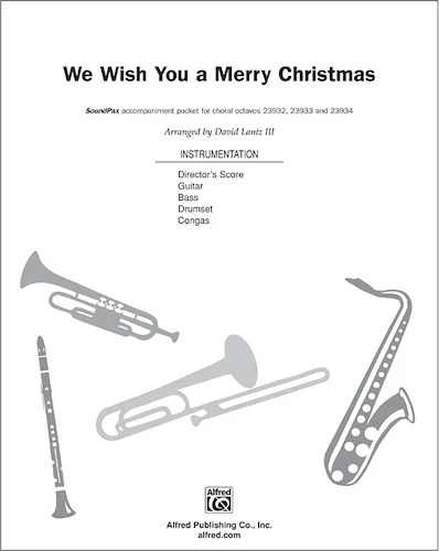 We Wish You a Merry Christmas